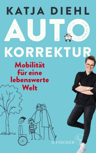 Autokorrektur – Mobilität für eine lebenswerte Welt