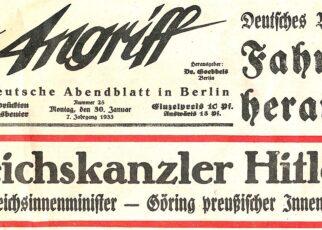 Pressemitteilung des Berliner Abendblatts "Der Angriff" vom 30. Januar 1933 zur Machtergreifung Adolf Hitlers